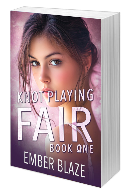 Knot Playing Fair: Book One paperback cover