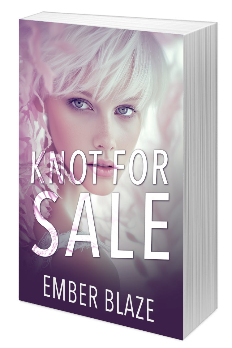 3D mockup of a book titled Knot for Sale by Ember Blaze, with a woman's face on the cover.