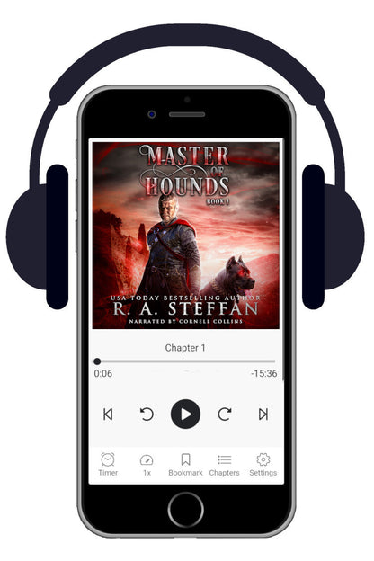 A smartphone centered on a white background, shown with over-ear headphones around it and the audiobook player interface visible on the screen. The displayed cover art reads 'Master of Hounds Book 1' by R. A. Steffan
