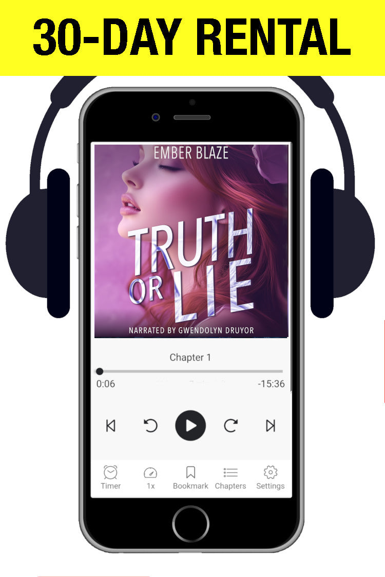 Promotional graphic for a 30-day rental of an audiobook or ebook, showing a smartphone with headphones around it and the book cover 'Truth or Lie' by Ember Blaze on the screen. A yellow banner at the top reads '30-DAY RENTAL'.