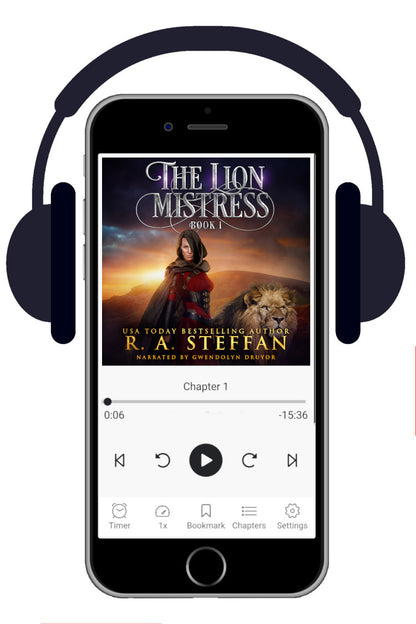 A smartphone centered on a white background, shown with a pair of black headphones around it. The phone screen displays a book audiobook cover titled "The Lion Mistress Book 1" with the author name R. A. Steffan