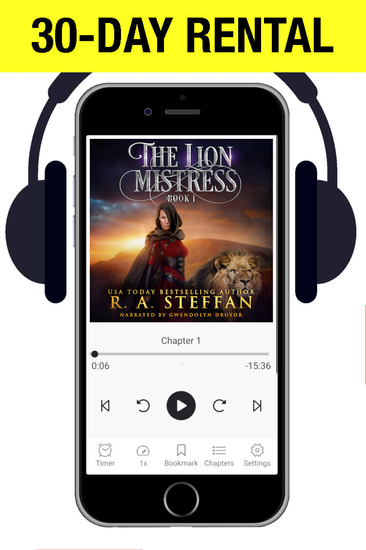 Promotional graphic for a 30-day rental of an audiobook, showing a smartphone with headphones around it and the book cover for 'The Lion Mistress Book 1' by R. A. Steffan