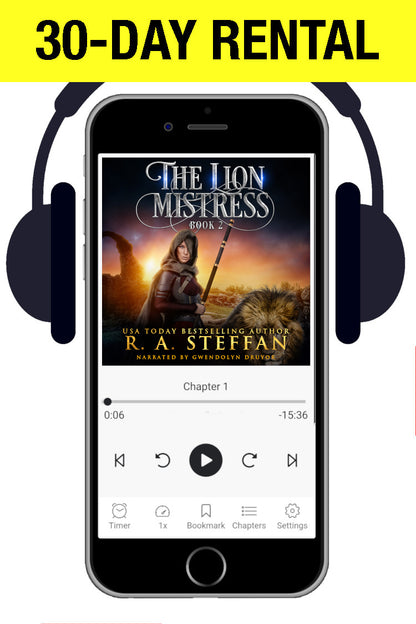 Promotional graphic for a 30-day rental of an audiobook, showing a smartphone with headphones around it and the cover of 'The Lion Mistress Book 3' by R. A. Steffan