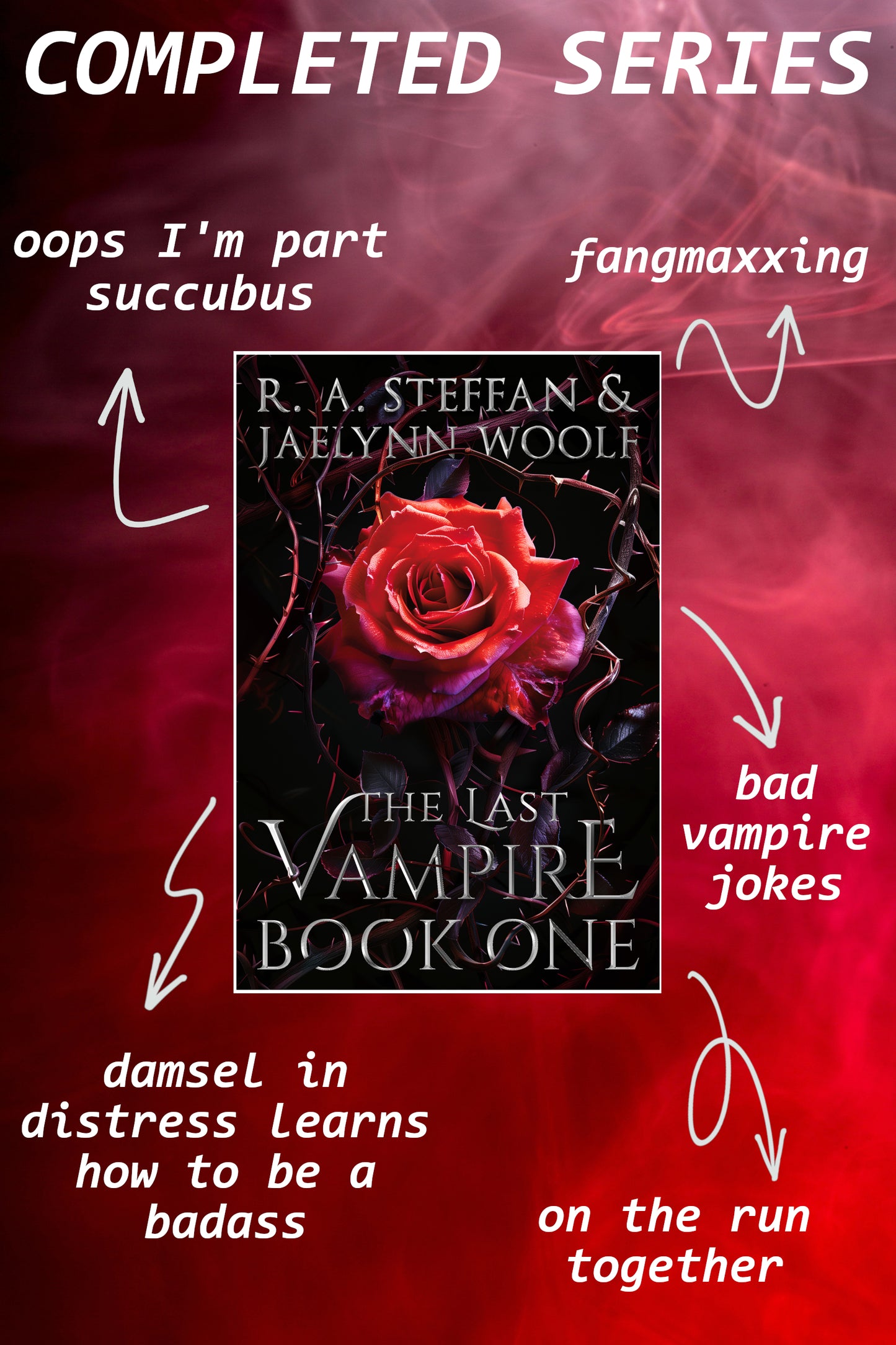 Book cover of 'The Last Vampire' with text describing the series on a red and black background