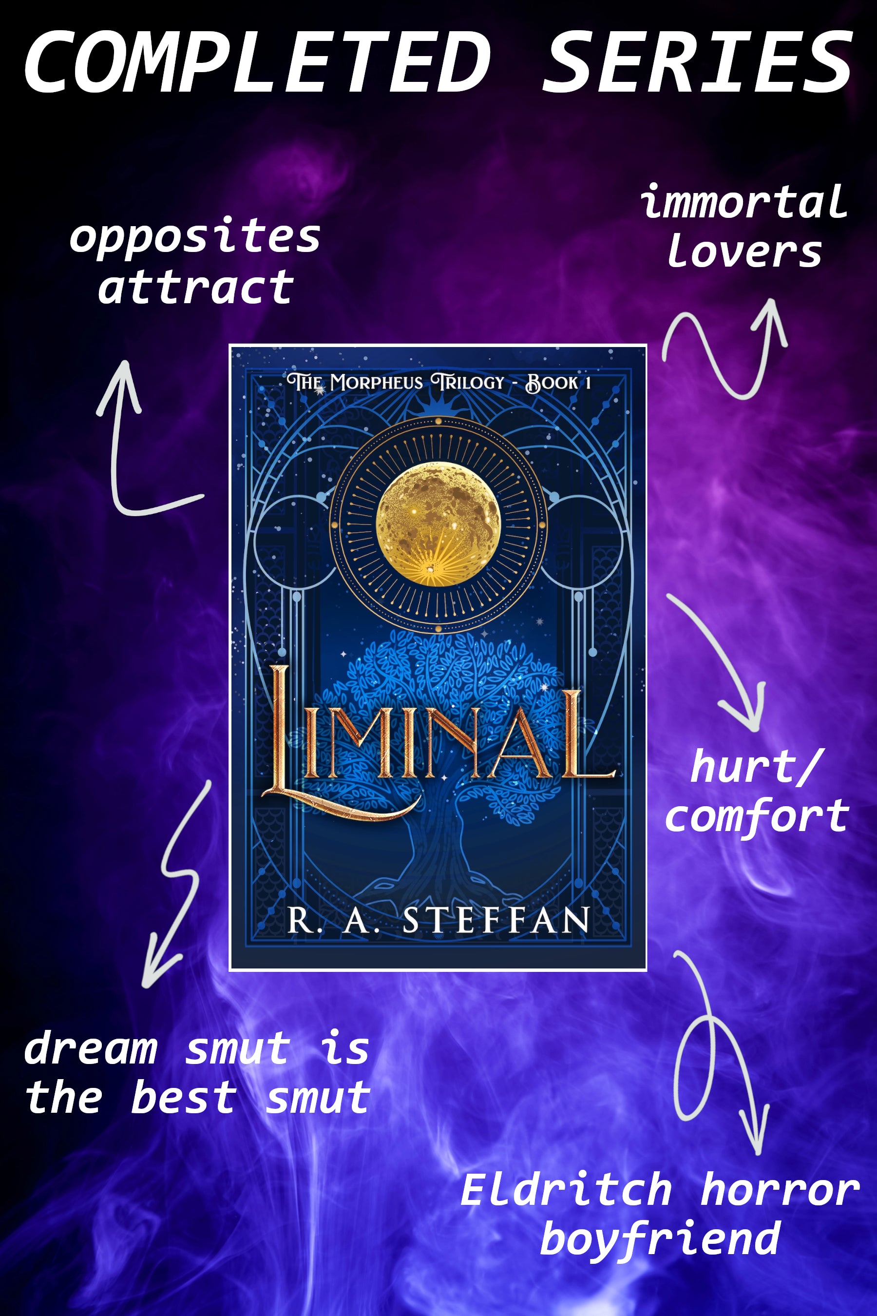 Promotional graphic for 'Liminal' by R.A. Steffan with text about the book's themes and series.